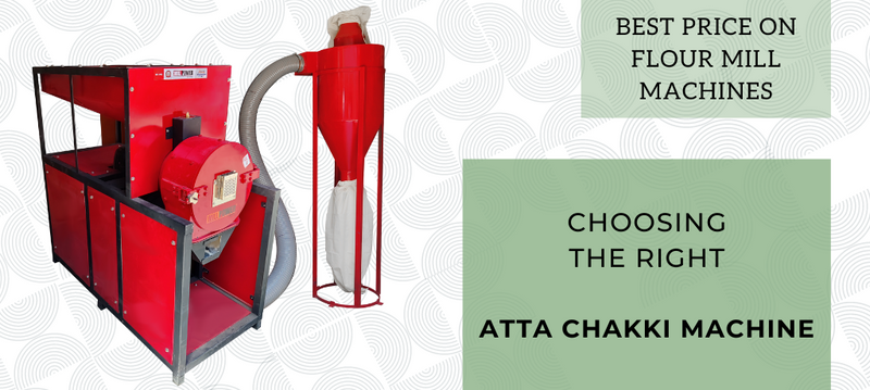 Buy Commercial Atta Chakki Machines - Best Price on Flour Mill Machines