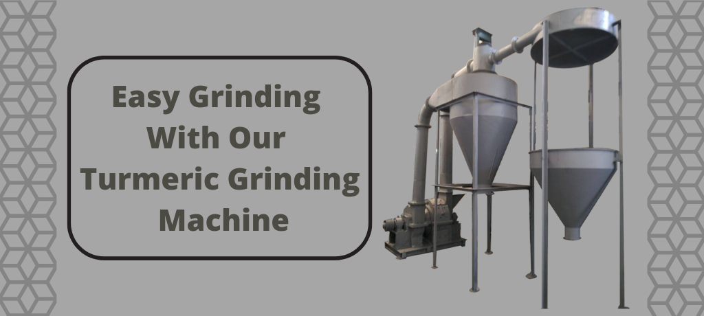 Easy Grinding with Our Turmeric grinding machine, Haldi grinding Machines