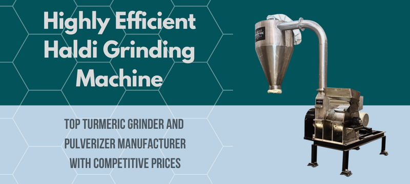 Highly Efficient Haldi Grinding Machine - Top Turmeric Grinder and Pulverizer Manufacturer with Competitive Prices