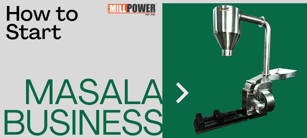 How to Start a Masala Powder Adventure with Mill Power!