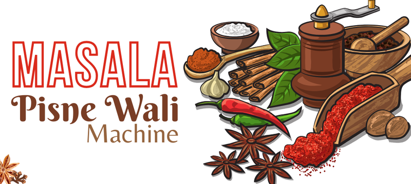 Find the Best Masala Pisne Wali Machine: Top Grinder, Grinding Machine, and Price Details for Perfect Masala Pisne Wala Machine