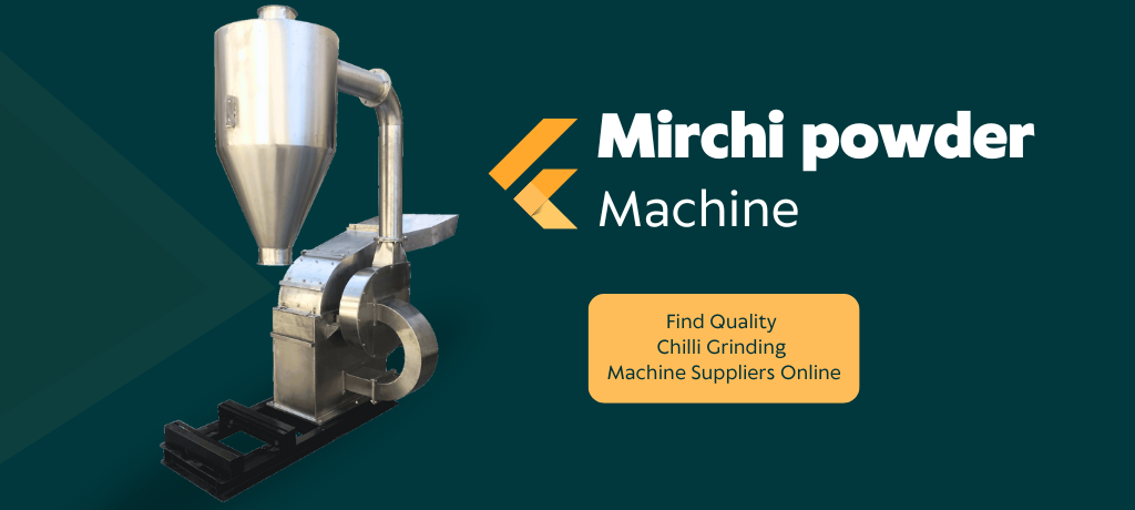 Top Manufacturers of Mirchi Powder Machines - Find Quality Chilli Grinding Machine Suppliers Online
